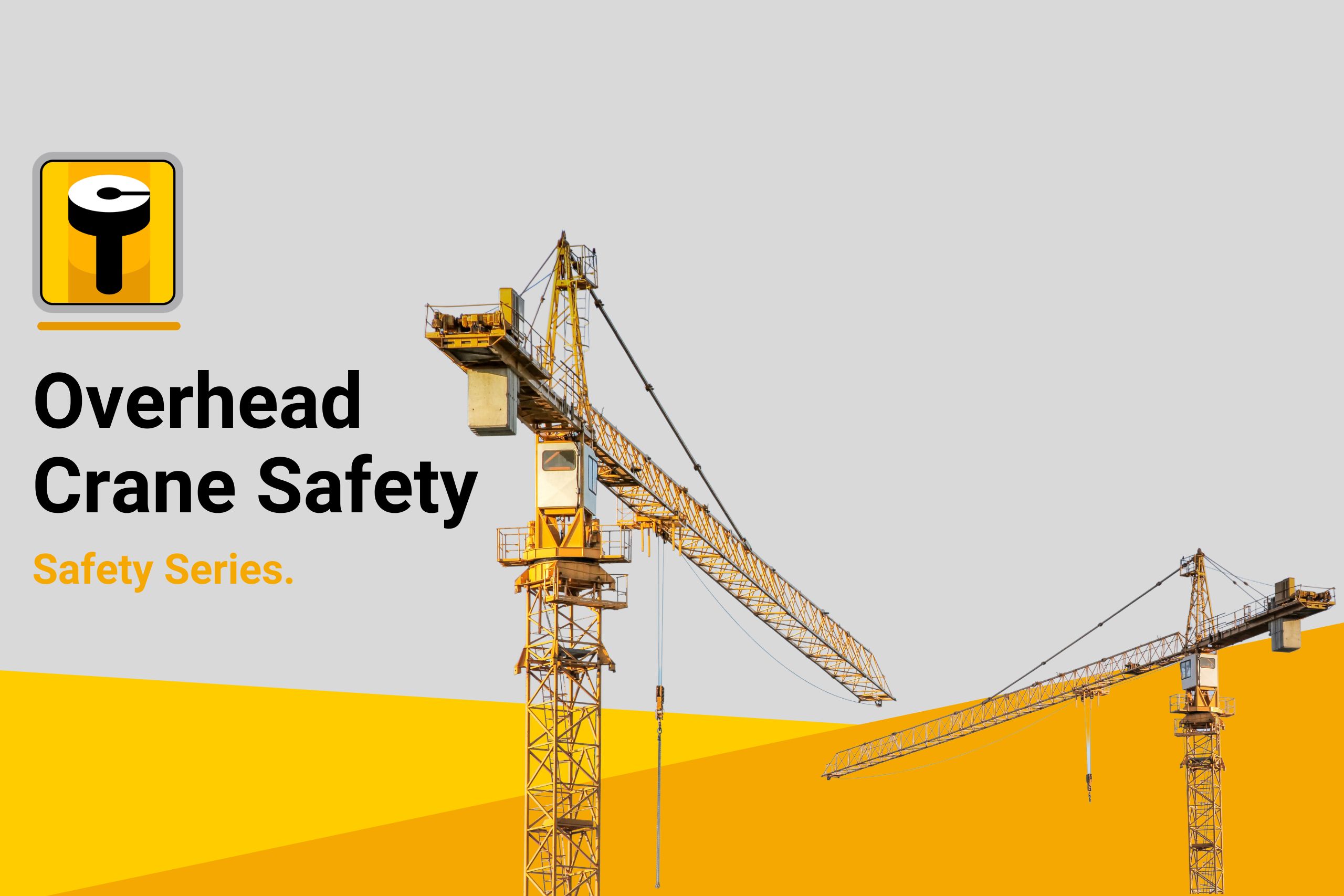 2.7 Overhead Crane Safety